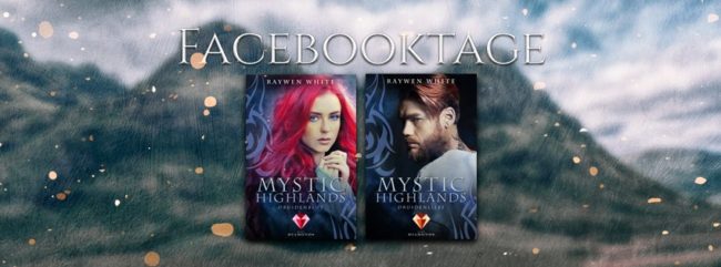 Banner – Facebook-Tage – Mystic Highlands – Raywen White