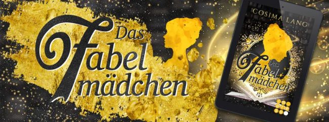 Blogtour-Banner – Das Fabelmädchen – Cosima Lang