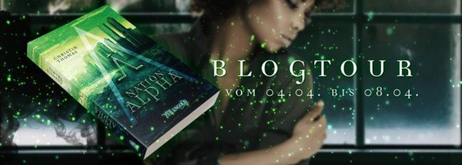 Blogtour-Banner – Nation Alpha – Christin Thomas