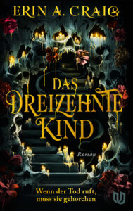Buchcover - Das Dreizehnte Kind - Erin A Craig