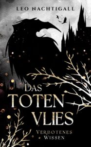 Buchcover - Das Totenvlies - Verbotenes Wissen - Leo Nachtigall