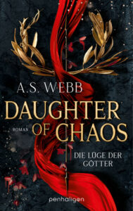 Buchcover - Daughter of Chaos - Die Lüge der Götter - A S Webb