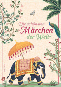 Buchcover - Die schönsten Märchen der Welt - Erich Ackermann - Anaconda Verlag