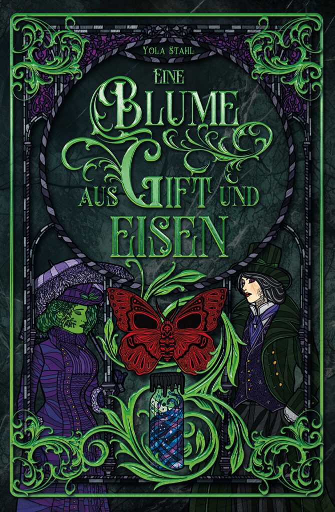 Buchcover - Eine Blume aus Gift und Eisen - Yola Stahl