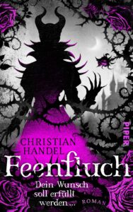 Buchcover - Feenfluch – Dein Wunsch soll erfüllt werden - Christian Handel