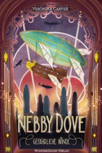 Buchcover - Nebby Dove - Gefährliche Winde - Veronika Carver