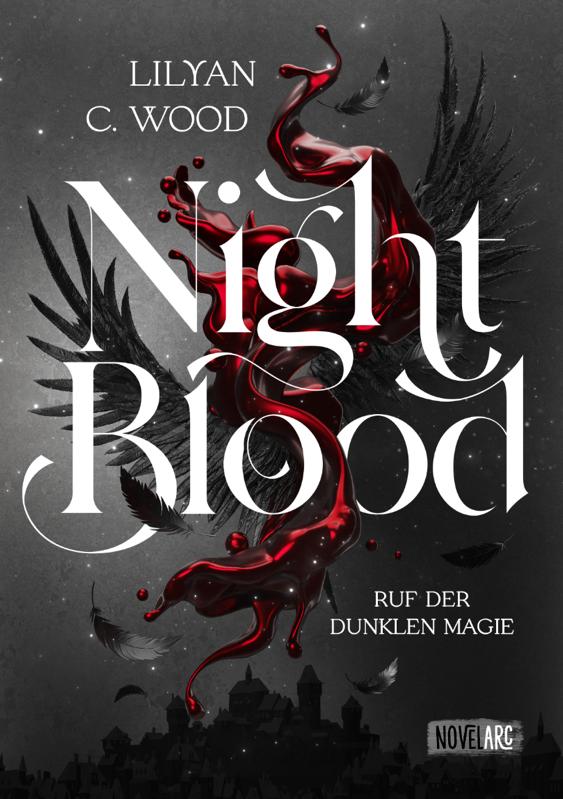 Buchcover - Night Blood - Ruf der dunklen Magie - Lilyan C Wood