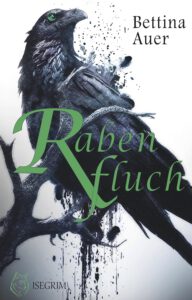 Buchcover - Rabenfluch - Bettina Auer