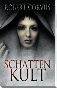 Buchcover - Schattenkult - Robert Corvus
