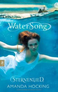 Buchcover - Watersong - #1 - Sternenlied - Amanda Hocking