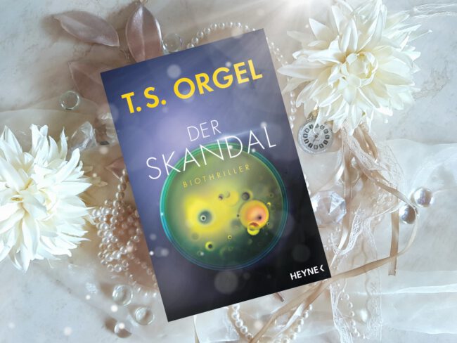 Buchfoto – Der Skandal – Biothriller – TS Orgel – verkleinert
