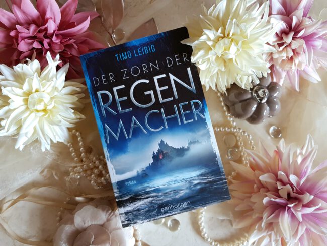 Buchfoto – Der Zorn der Regenmacher – #1 – Timo Leibig
