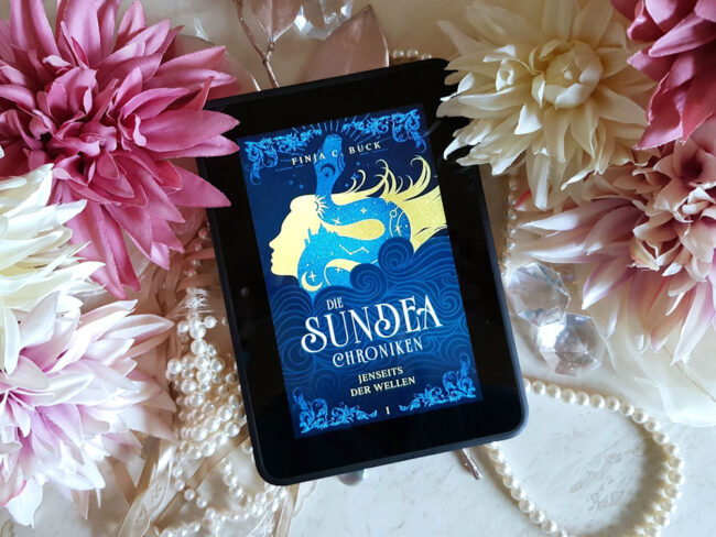 Buchfoto – Die Sundea Chroniken – 1 – Jenseits der Wellen – Finja C Buck – ebook – 1000