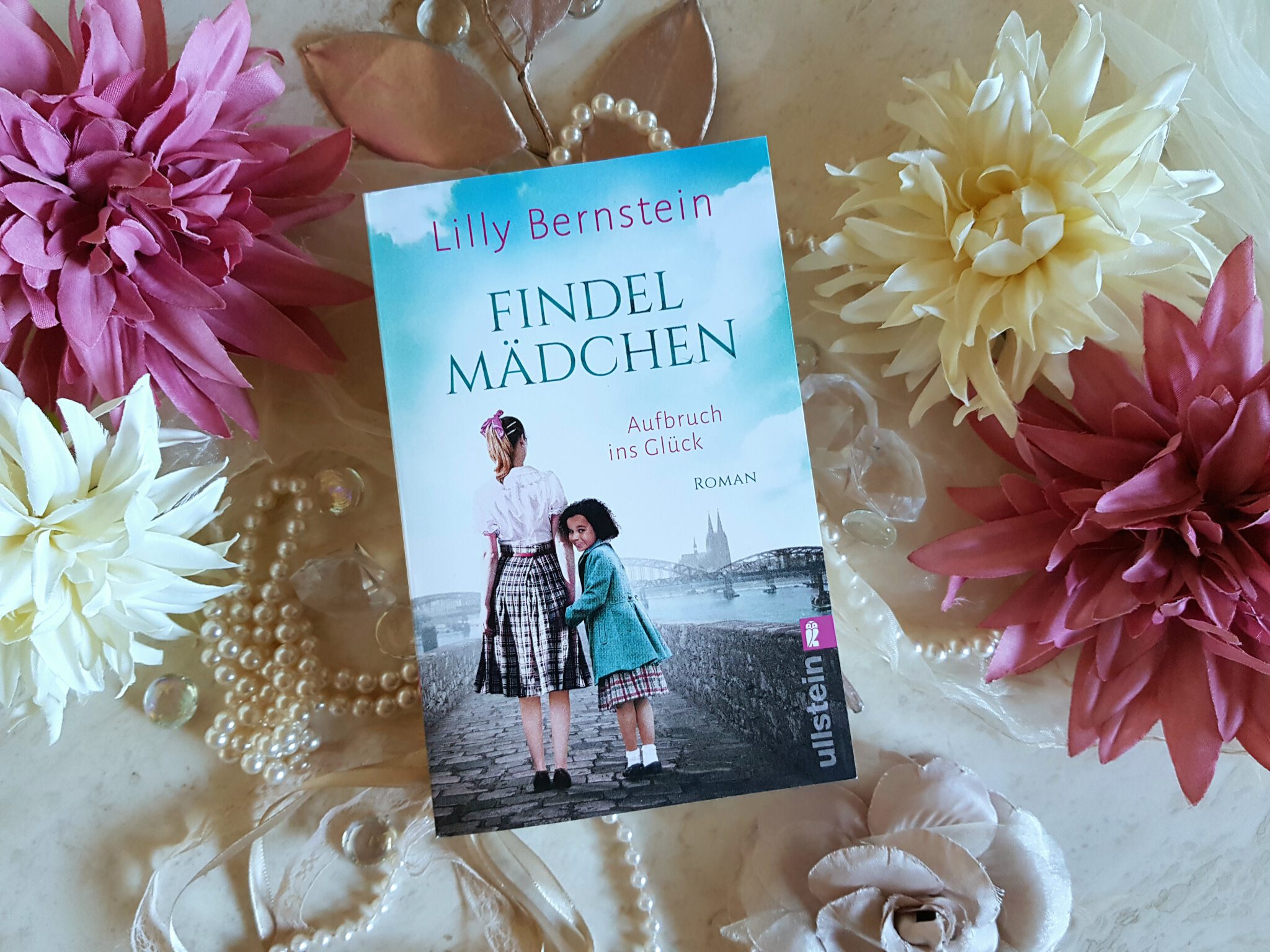 Buchfoto – Findelmädchen – Aufbruch ins Glück – Lilly Bernstein