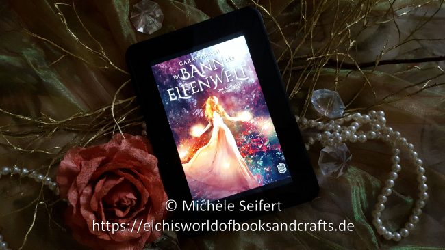 Buchfoto – Im Bann der Elfenwelt – Cara Yarash – Wasserzeichen