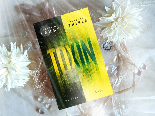Buchfoto – Toxin – Kathrin Lange – Susanne Thiele – bearbeitet -verkleinert