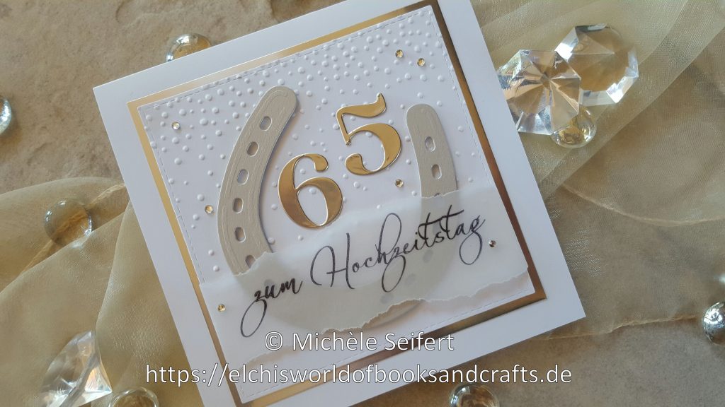 Eiserne Hochzeit - 65 Jahre verheiratet - Elchi's World of Books & Crafts