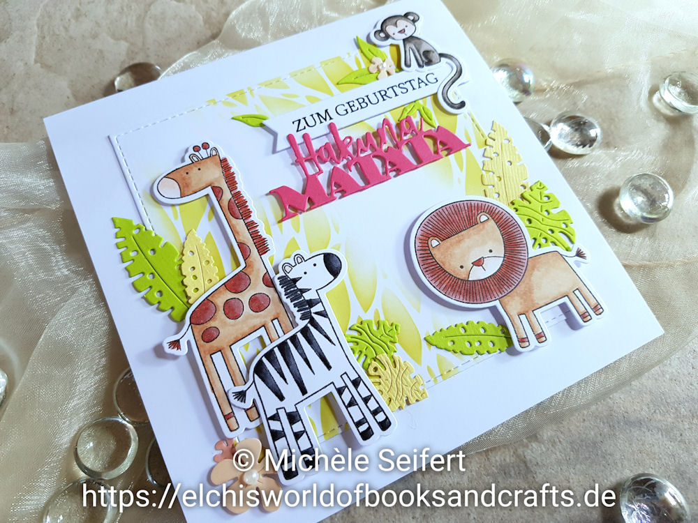 MFT - My Favorite Things - Sweet Safari - Scrapbook Forever - Hakuna Matata - 4enScrap - Feuilles D'Eté - Feuilles Exotiques - Geburtstagskarte - Birthday Card - Der König der Löwen