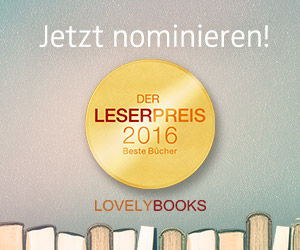 https://www.lovelybooks.de/leserpreis/2016/nominierungen/
