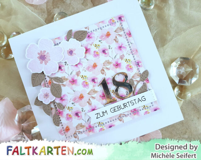 MFT – Pressed Flowers – Flowery – Wasserzeichen 1 – 1000 MFT - My Favorite Things - Pressed Flowers - 4enScrap - Feuillage de printemps - Geburtstagskarte - Birthday Card