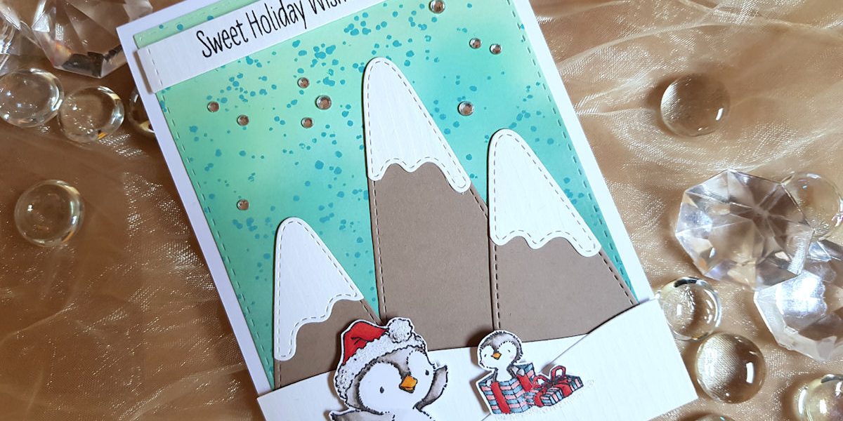 My Favorite Things - MFT - Sweet Holiday Penguins - Snow Capped Mountains - Splatter Brush - Distress Oxide - Copics - Winter - Weihnachten