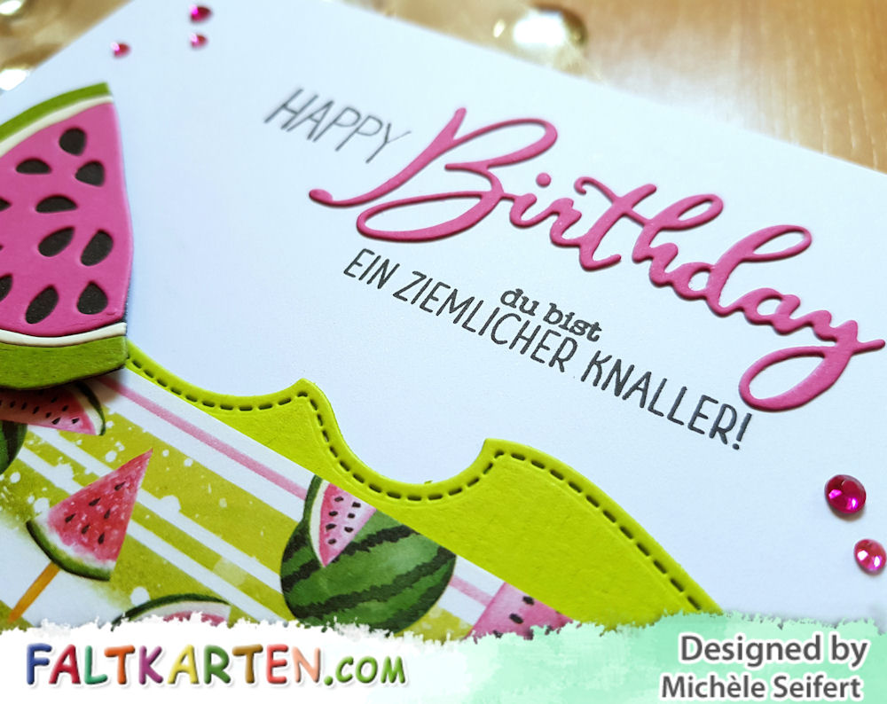 4enscrap – Tranche de pastèque - Memory Box - Happy Birthday Friendship Script - Create A Smile - Ein ziemlicher Knaller - Geburtstagskarte - Melonenkarte - Birthdaycard